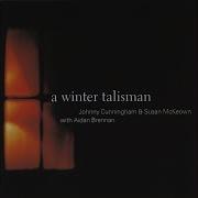 Aidan Brennan Johnny Cunningham Susan Mckeown As Warm As Winter Snow