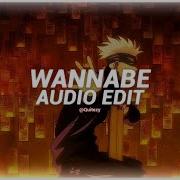 Why Mona Wannabe Edit Audio