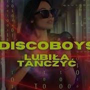 Lubila Tanczyc Discoboys