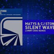 Matys Silent Waves Jimmy Chou Remix