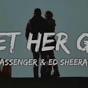 Passenger Let Her Go Lyrics Ft Ed Sheeran Authentic Music