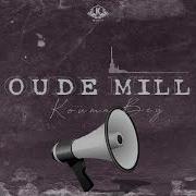 Oude Mill Kouma Bey Oudé Mill Officiel