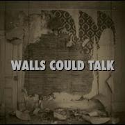 Walls Talk