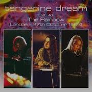 The Rainbow Concert Encore Tangerine Dream