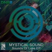 Be Mine Mystical Sound