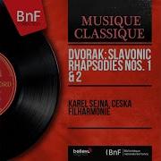 Karel Šejna Slavonic Rhapsodies Op 45 B 46 No 2 In G Minor Allegro Ma Non Troppo Moderato