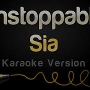 Sia Unstoppable Karaoke