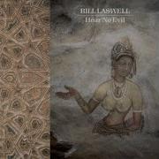 Bill Laswell Illinois Central