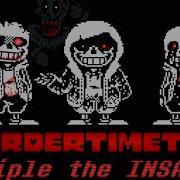 Insanity Murder Time Trio