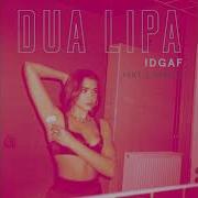 Dua Lipa Idgaf Feat Saweetie Official Audio Dua Lipa