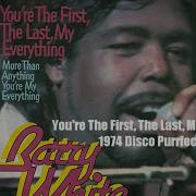Barry White You Re The First The Last My Everything Remix Version