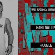 Will Sparks Hard Nation