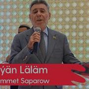 Akysh Saparow Kuyseyan Lalam