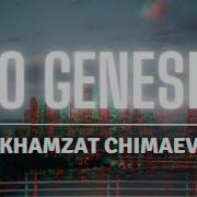 Khamzat Chimaev От Xo Genesis