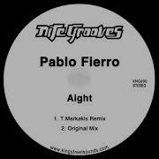 Pablo Fierro Aight T Markakis Caldera Sunset Remix