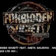 Forbidden Society Hard Vip Feat Aneta Galisova