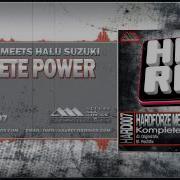 Hardforze Komplete Power Pred Remix Album Edit Hardforze Meets Halu