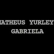 Gabriela Matheus Yurley