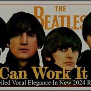 We Can Work It Out 2023 Mix