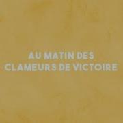 Au Matin Des Clameurs De Victoire Emmanuel Music Emmanuel Music