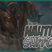 Is Support Nautilus Worth It With 9 8 Buffs League Of Legends Season 9