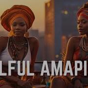 Soulful Amapiano Mix 2024 2 0 Amapiano Hitsongs 2024 Dj Fred Max