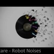 Vexare Robot Noises