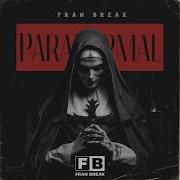 Fran Break Paranormal