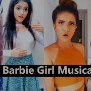 Not Your Barbie Girl Musically Tiktok 2018 Compilation Video August Funny Musically Videos