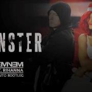 Rihanna The Monster Bootleg