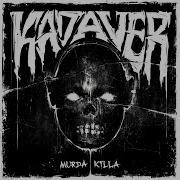 Kadaver Murda Killa