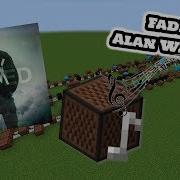 Minecraft Faded Alan Walker With Note Blocks