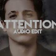 Charlie Puth Attention Edit Audio Drk Editz