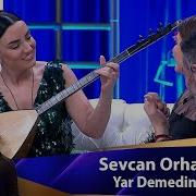 Sevcan Orhan Türküleri