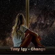 Tony Igy Change