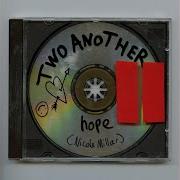 Two Another Hope Nicole Millar Remix