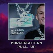 Morgenshtern Pull Up Slowed Reverb