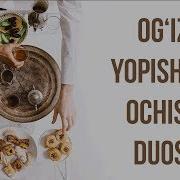 Og Iz Yopish Va Ochish Duosi Haqida Shayx Sodiq Samarqandiy