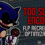 Fnf Sonic Exe Too Slow Flp