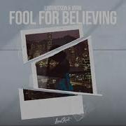 Fool For Believing Ludvigsson Jorm