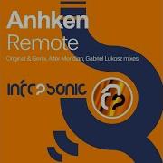 Remote Original Mix Anhken