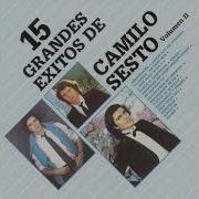 Camilo Sesto 15 Grandes Exitos De Camilo Sesto Volumen Ii 1984 Full Album 1997 Reissue Musica Para Escuchar