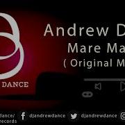 Mare Mare Andrew Dance