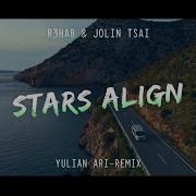 Dj Slow Remix Stars Align Yulian Ari Remix Slow Remix Yulian Ari