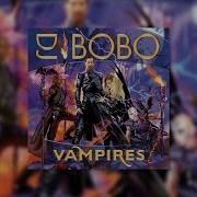 Dj Bobo Creature Of The Night