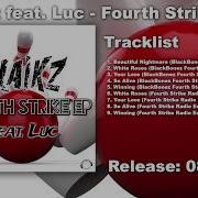 Your Love Feat Luc Blackbonez Fourth Strike Remix Edit Blaikz