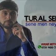 Azeri Bass Sene Men Neylemisem Tural Sedali Ft Nurlan Vahidoglu 2018