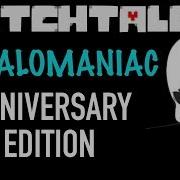 Glitchtale Megalomaniac Edit