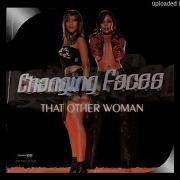 Changing Faces That Other Woman Joe Remix