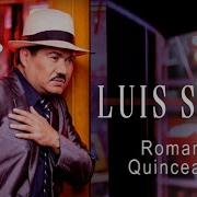 Luis Silva Romance Quinceañero